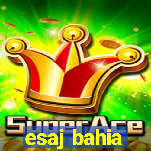 esaj bahia